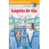 Dünyayı Öğreniyorum - Kokpitte Bir Gün