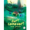 Dur! Canavar! (Ciltli)