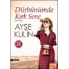 Dürbünümde Kırk Sene 1941 -1983