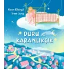 Duru ve Karanlıkçık