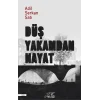 Düş Yakamdan Hayat