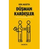 Düşman Kardeşler