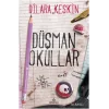 Düşman Okullar -1
