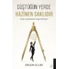 Düştüğün Yerde Hazinen Saklıdır