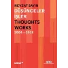 Düşünceler İşler 2004-2018 (Ciltli)