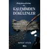 Düşüncelerim ve Kalemimden Dökülenler