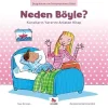 Duygularımız ve Davranışlarımız - Neden Böyle?