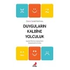 Duyguların Kalbine Yolculuk