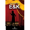 E&K