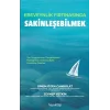 Ebeveynlik Fırtınasında Sakinleşebilmek