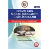 Eczacıların Sorumlulukları ve Disiplin Suçları