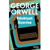 Edebiyat Üzerine