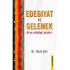 Edebiyat ve Gelenek