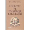 Edebiyat ve Psikoloji Etkileşimi