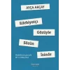 Edebiyatçı Gözüyle Sözün İzinde