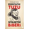 Edebiyatın Tuzu Siyasetin Biberi