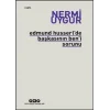 Edmund Husserl’de Başkasının Ben’i Sorunu Transzendental Fenomenoloji ile Transzendental Felsefenin Özüne Giriş
