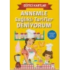 Eğitici Kartlar Annemle Sağlıklı Tarifler Deniyorum