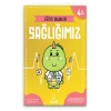 Eğitici Oyunlar - Sağlığımız
