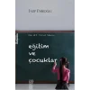 Eğitim ve Çocuklar