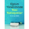 Eğitim Yönetiminde Yeni Yaklaşımlar