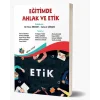Eğitimde Ahlak ve Etik