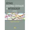 Eğitimde Araştırme Yöntemleri Ve Metodolojileri