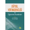 Eğitsel Veri Madenciliği Ve Öğrenme Analitikleri