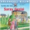 Eğlenceli Bilim - Tarihte Bir Gün Saray Gezisi