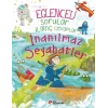 Eğlenceli Sorular İlginç Cevaplar - İnanılmaz Seyahatler