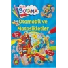 Eğlendiren Boyama - Otomobil ve Motosikletler