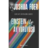 Einstein ile Ay Yürüyüşü - Her Şeyi Hatırlama Sanatı ve Bilimi