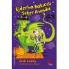 Ejderha Bakıcısı Şeker Avında