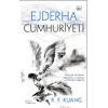 Ejderha Cumhuriyeti - Haşhaş Savaşı Üçlemesi 2 (Ciltli)