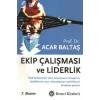 Ekip Çalışması ve Liderlik