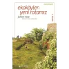 Ekoköyler: Yeni Rotamız