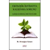 Ekolojik İktisatta Kalkınma Sorunu - Karşılaştırmalı Bir İnceleme
