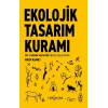 Ekolojik Tasarım Kuramı