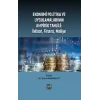 Ekonomi Politika ve Uygulamalarının Ampirik Tahlili - İktisat, Finans, Maliye