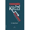 Ekonomik Krizi Beklerken
