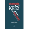 Ekonomik Krizi Beklerken
