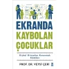 Ekranda Kaybolan Çocuklar
