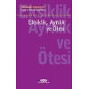 Eksiklik, Ayrılık ve Ötesi - Psikanaliz Defterleri - 5