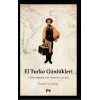 El Turko Günlükleri - Latin Amerikada Osmanlı İzleri