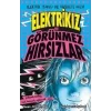 Elektrikız ve Görünmez Hırsızlar