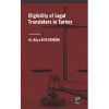 Eligibility of Legal Translators in Turkey