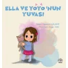 Ella ve Yoyo’nun Yuvası