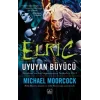 Elric: Uyuyan Büyücü