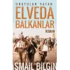 Elveda Balkanlar