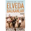 Elveda Balkanlar